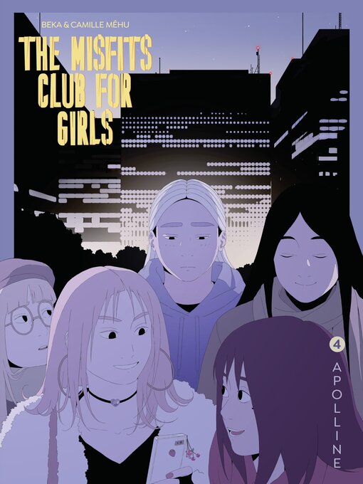 Title details for The Misfits Club for Girls, Volume 4 by BeKa - Available